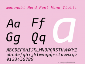 mononoki Italic Nerd Font Complete Mono Version 1.001 Font Sample