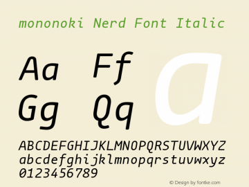 mononoki Italic Nerd Font Complete Version 1.001图片样张