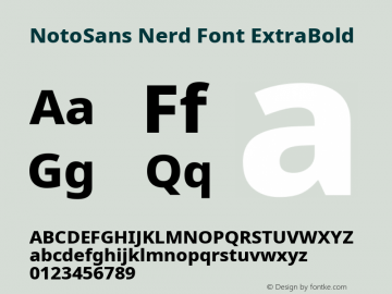 Noto Sans ExtraBold Nerd Font Complete Version 2.000;GOOG;noto-source:20170915:90ef993387c0; ttfautohint (v1.7)图片样张