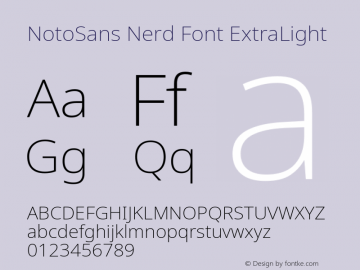Noto Sans ExtraLight Nerd Font Complete Version 2.000;GOOG;noto-source:20170915:90ef993387c0; ttfautohint (v1.7) Font Sample