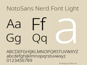 Noto Sans Light Nerd Font Complete Version 2.000;GOOG;noto-source:20170915:90ef993387c0; ttfautohint (v1.7) Font Sample