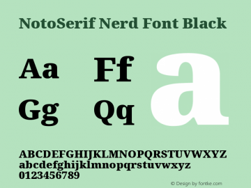 Noto Serif Black Nerd Font Complete Version 2.000;GOOG;noto-source:20170915:90ef993387c0; ttfautohint (v1.7)图片样张