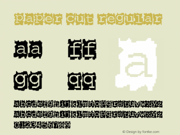 Paper Cut Regular Version 1.0;  December 20, 2000 Font Sample