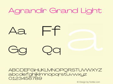 Agrandir Grand Light Version 3.000;hotconv 1.0.109;makeotfexe 2.5.65596 Font Sample
