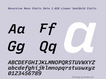 Recursive Mono Static Beta 1.020 Linear SemiBold Italic Version 1.020图片样张