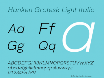 Hanken Grotesk Light Italic Version 2.400 Font Sample