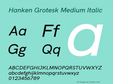 Hanken Grotesk Medium Italic Version 2.400 Font Sample