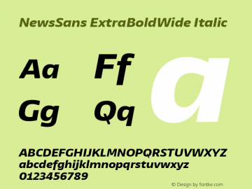 NewsSans ExtraBoldWide Italic Version 1.000 Font Sample
