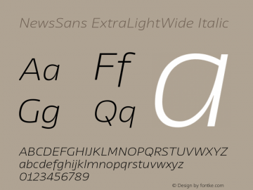 NewsSans ExtraLightWide Italic Version 1.000 Font Sample