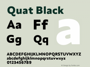 Quat Black Version 1.000;hotconv 1.0.109;makeotfexe 2.5.65596 Font Sample