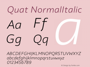 Quat NormalItalic Version 1.000;hotconv 1.0.109;makeotfexe 2.5.65596图片样张
