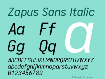 Zapus Sans Italic Version 1.00;November 15, 2019;FontCreator 12.0.0.2547 64-bit Font Sample