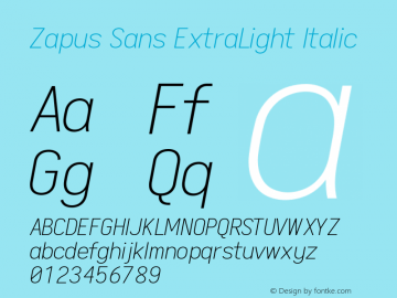 Zapus Sans ExtraLight Italic Version 1.00;November 15, 2019;FontCreator 12.0.0.2547 64-bit Font Sample