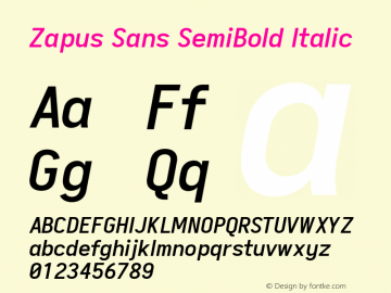 Zapus Sans SemiBold Italic Version 1.00;November 15, 2019;FontCreator 12.0.0.2547 64-bit Font Sample