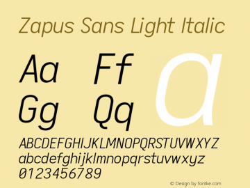 Zapus Sans Light Italic Version 1.00;November 15, 2019;FontCreator 12.0.0.2547 64-bit Font Sample