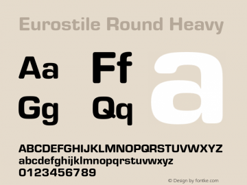 EurostileRound-Heavy Version 1.000;PS 1.00;hotconv 1.0.57;makeotf.lib2.0.21895 Font Sample