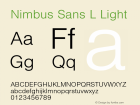 NimbusSanL-Lig Version 1.000;PS 1.00;hotconv 1.0.57;makeotf.lib2.0.21895图片样张