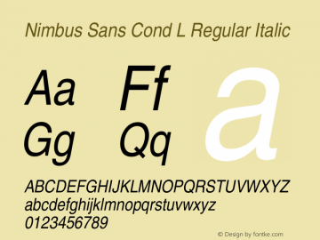 NimbusSanConL-RegIta Version 1.000;PS 1.00;hotconv 1.0.57;makeotf.lib2.0.21895 Font Sample