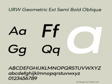 URW Geometric Ext Semi Bold Oblique Version 1.00 Font Sample