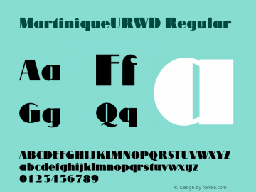 MartiniqueURWD Version 1.00 Font Sample