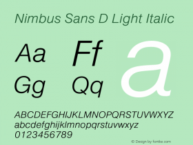 NimbusSanD-LigIta Version 1.000;PS 1.00;hotconv 1.0.57;makeotf.lib2.0.21895 Font Sample