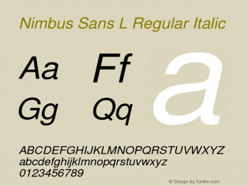 NimbusSanL-RegIta Version 1.000;PS 1.00;hotconv 1.0.57;makeotf.lib2.0.21895 Font Sample