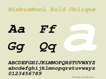 NimbusMonL Bold Oblique Version 1.00 Font Sample