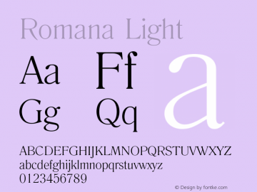 Romana-Lig Version 1.000;PS 1.00;hotconv 1.0.57;makeotf.lib2.0.21895 Font Sample