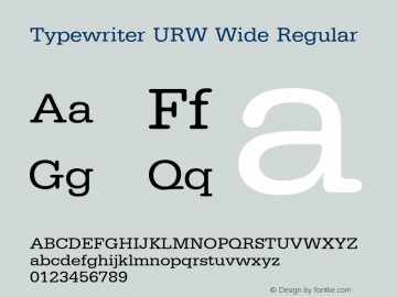 TypewriterURWWid-Reg Version 1.000;PS 1.00;hotconv 1.0.57;makeotf.lib2.0.21895图片样张