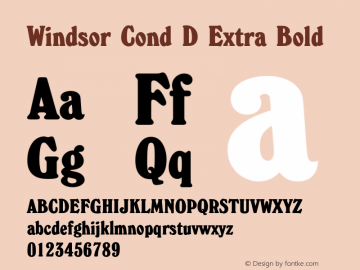 WindsorConD-ExtBol Version 1.000;PS 1.00;hotconv 1.0.57;makeotf.lib2.0.21895 Font Sample