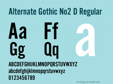 AlternateGotNo2D Version 1.000;PS 1.00;hotconv 1.0.57;makeotf.lib2.0.21895 Font Sample