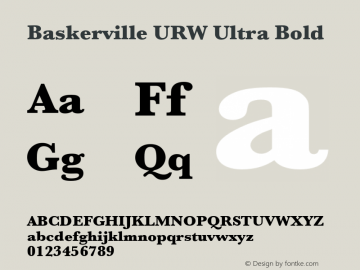BaskervilleURW-UltBol Version 1.000;PS 1.00;hotconv 1.0.57;makeotf.lib2.0.21895 Font Sample