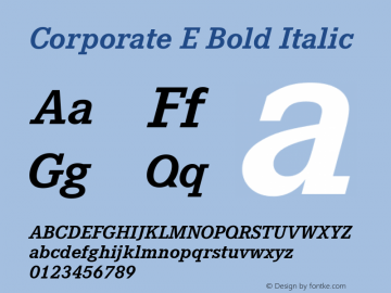 Corporate E Bold Italic Version 1.00 Font Sample