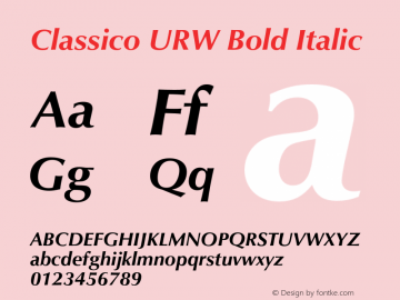 ClassicoURW-BolIta Version 1.000;PS 1.00;hotconv 1.0.57;makeotf.lib2.0.21895 Font Sample