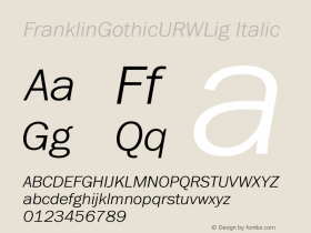 FranklinGothicURWLig Italic Version 1.00 Font Sample