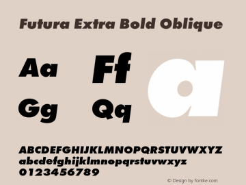 Futura-ExtBolObl Version 1.000;PS 1.00;hotconv 1.0.57;makeotf.lib2.0.21895 Font Sample