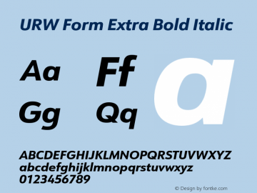 URWForm-ExtraBoldItalic Version 1.000;PS 1.00;hotconv 1.0.57;makeotf.lib2.0.21895 Font Sample