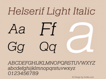 Helserif-LigIta Version 1.000;PS 1.00;hotconv 1.0.57;makeotf.lib2.0.21895图片样张