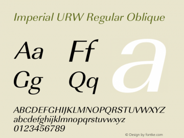 ImperialURW-RegObl Version 1.000;PS 1.00;hotconv 1.0.57;makeotf.lib2.0.21895 Font Sample