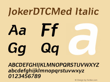 JokerDTCMed Italic Version 1.00 Font Sample