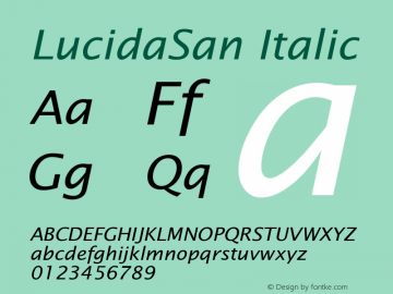 LucidaSan Italic Version 1.00 Font Sample