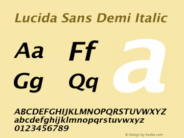 LucidaSan-DemIta Version 1.000;PS 1.00;hotconv 1.0.57;makeotf.lib2.0.21895 Font Sample