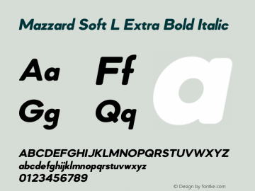 MazzardSoftL-ExtraBoldItalic Version 1.000; ttfautohint (v0.97) -l 8 -r 50 -G 200 -x 14 -f dflt -w G Font Sample