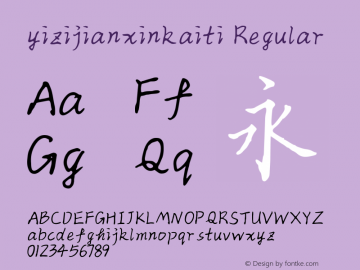 yizijianxinkaiti Version 1.00 August 7, 2019, initial release Font Sample