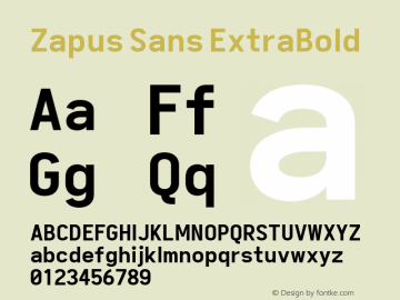 Zapus Sans ExtraBold Version 1.00;November 16, 2019;FontCreator 12.0.0.2547 64-bit; ttfautohint (v1.6)图片样张