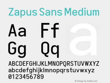 Zapus Sans Medium Version 1.00;November 16, 2019;FontCreator 12.0.0.2547 64-bit; ttfautohint (v1.6) Font Sample
