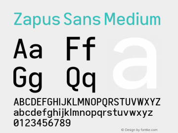 Zapus Sans Medium Version 1.00;November 16, 2019;FontCreator 12.0.0.2547 64-bit; ttfautohint (v1.6)图片样张