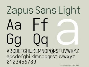 Zapus Sans Light Version 1.00;November 16, 2019;FontCreator 12.0.0.2547 64-bit; ttfautohint (v1.6) Font Sample