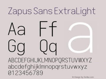 Zapus Sans ExtraLight Version 1.00;November 16, 2019;FontCreator 12.0.0.2547 64-bit; ttfautohint (v1.6) Font Sample