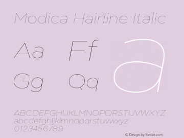 Modica Hairline Italic Version 1.000;hotconv 1.0.109;makeotfexe 2.5.65596图片样张